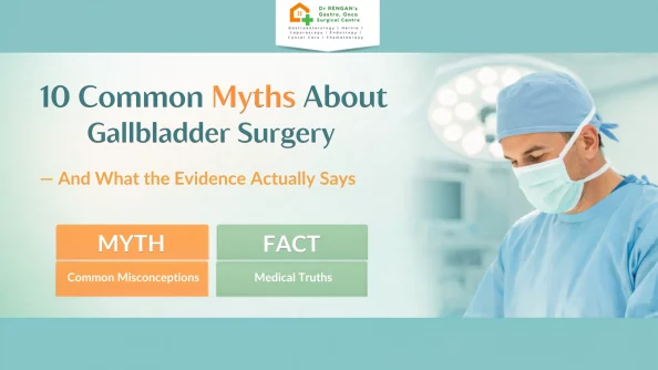 Myths about gallbladder surgery