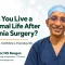 Dr (Major) RS Rengan beside a guide to normal life after hernia surgery.