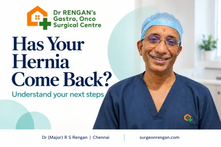 Dr R S Rengan in a patient education banner about recurrent hernia treatment in Chennai.